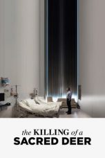 Nonton The Killing of a Sacred Deer (2017) Sub indo