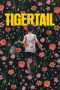 Nonton Tigertail (2020) Sub Indo