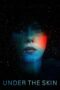 Nonton Film Under the Skin (2013) Sub Indo