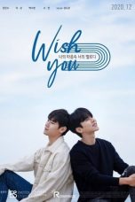 Nonton Drama Korea WISH YOU: Your Melody From My Heart (2020) Sub Indo