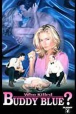 Who Killed Buddy Blue? (1995)