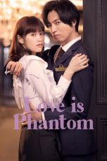 Nonton Drama Jepang Love Phantom (2021) Sub Indo