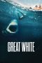 Nonton Film Great White (2021) Sub Indo