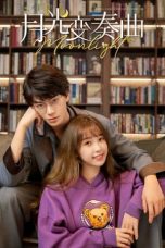 Nonton Drama China Moonlight (2021) Sub Indo Nodrakor