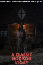 Nonton Film A Classic Horror Story (2021) Sub Indo