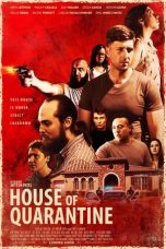Nonton Film House of Quarantine (2020) Sub Indo D21press