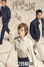 Nonton Drama China The Ideal City (2021) Sub Indo Nodrakor