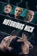 Nonton Film Notorious Nick (2021) Sub Indo D21press