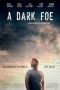 Nonton Film A Dark Foe (2021) Sub Indo D21press