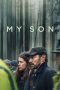 Nonton Film My Son (2021) Sub Indo D21press online