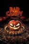Nonton Film Bad Candy (2020) Sub Indo D21press online