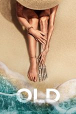 Nonton Film Old (2021) Sub Indo D21press online streaming