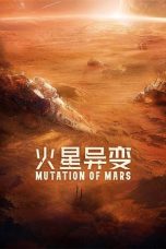 Nonton Film Mutation on Mars (2021) Sub Indo D21press