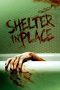 Nonton Film Shelter in Place (2021) Sub Indo D21press