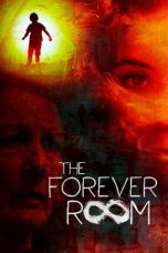 Nonton Film The Forever Room (2021) Sub Indo D21press