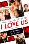 Nonton Film I Love Us (2021) Sub Indo D21press online