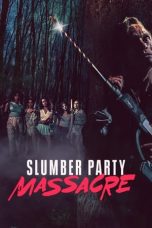 Film Slumber Party Massacre (2021) Sub Indo D21press