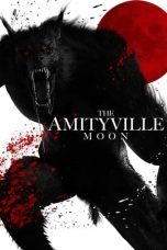 Nonton Film The Amityville Moon (2021) Sub Indo D21press