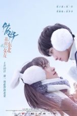 Nonton Drama China Hello My Girl (2022) Sub Indo Nodrakor