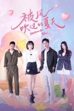 Nonton Drama China Summer Wind (2022) Sub Indo